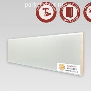 Плинтус TeckWood Серый 10х80х2150 мм (пог. м)